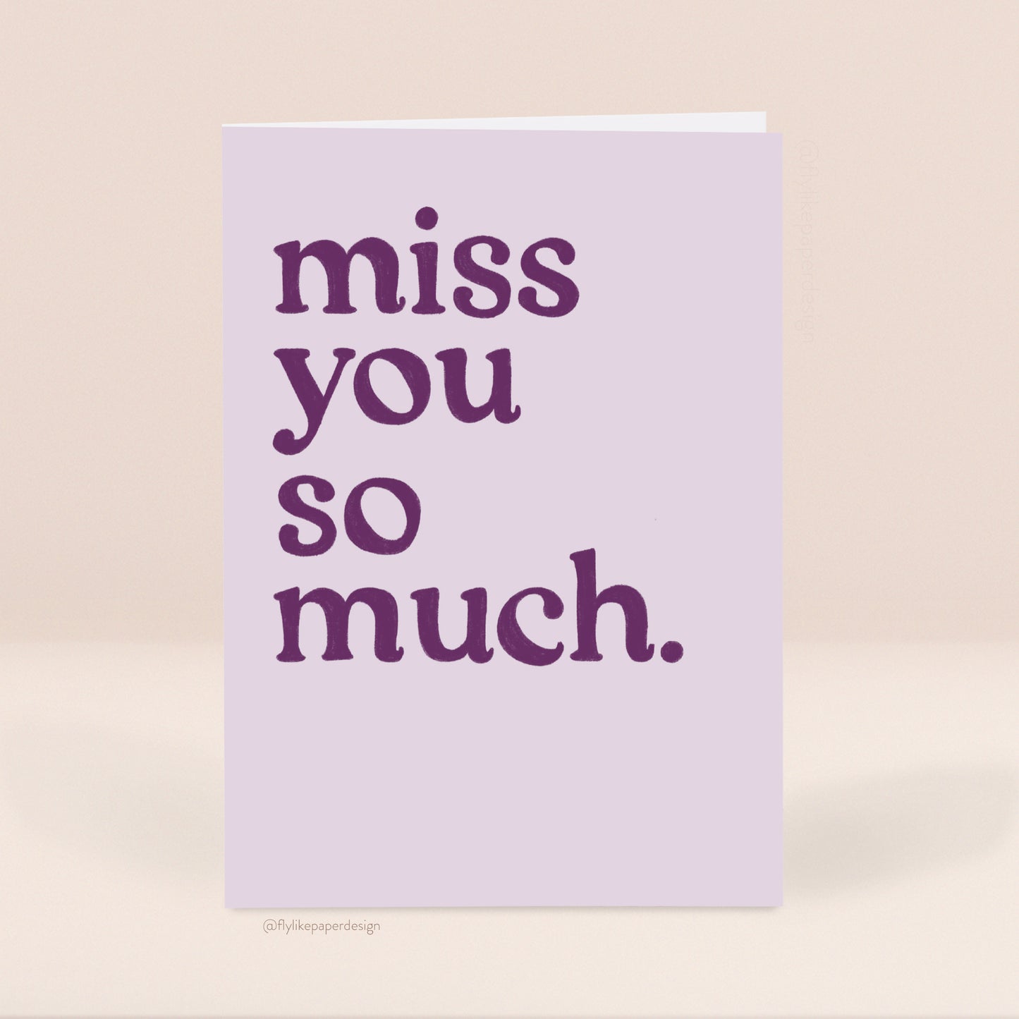 Miss You So Much Card