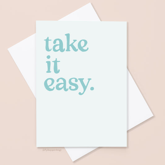 Take It Easy Card