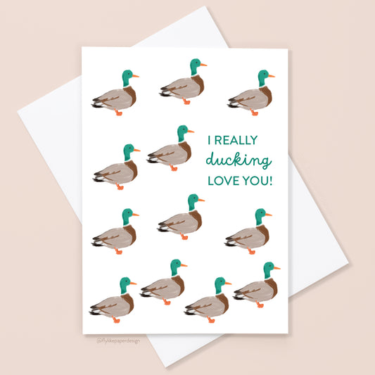 Love You So Ducking Much Valentine Card