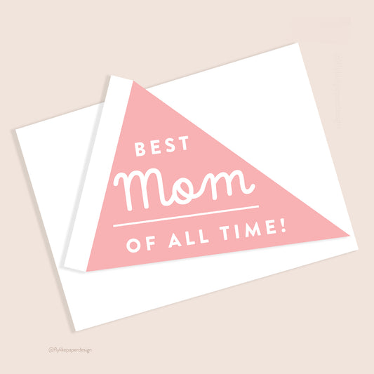 Best Mom Pennant Die Cut Mother's Day Card