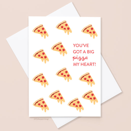 Big Pizza My Heart Card