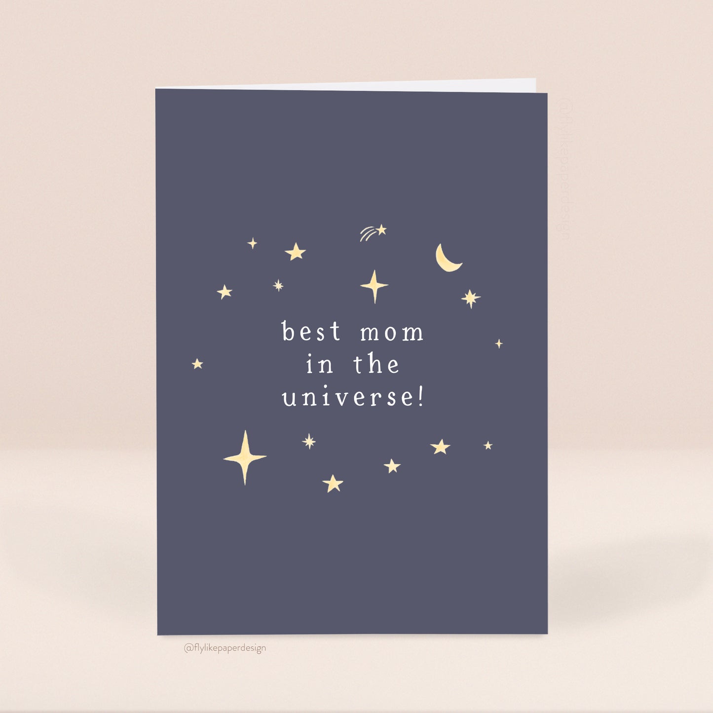 Best Mom in the Universe Mother's Day Card