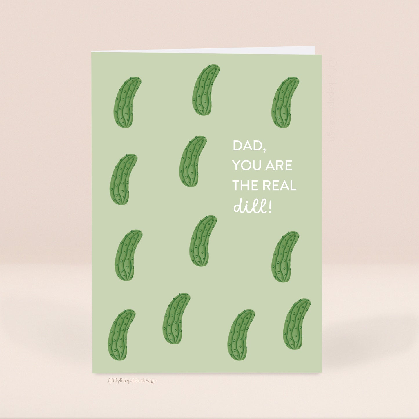 Real Dill Pickle Father's Day Card