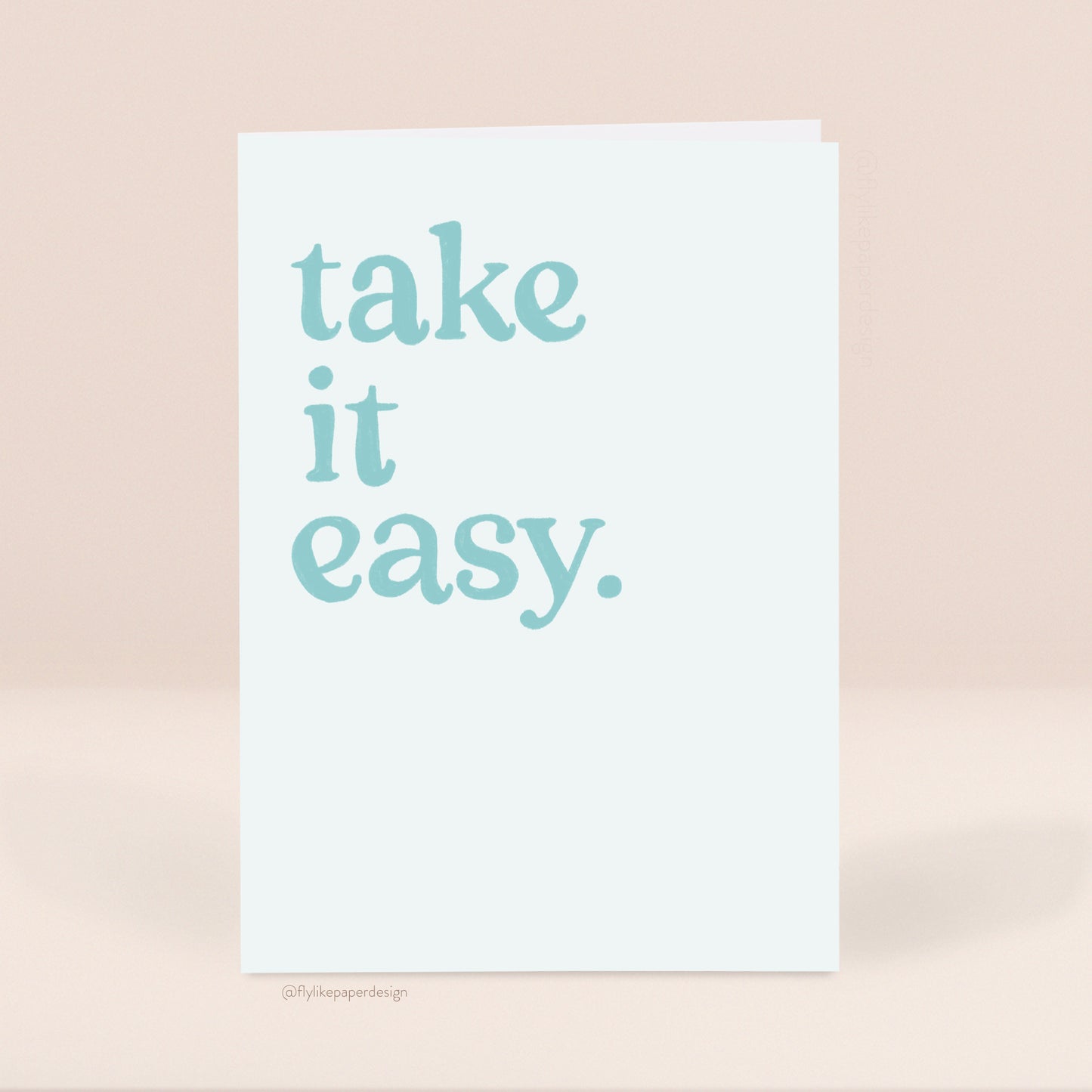 Take It Easy Card