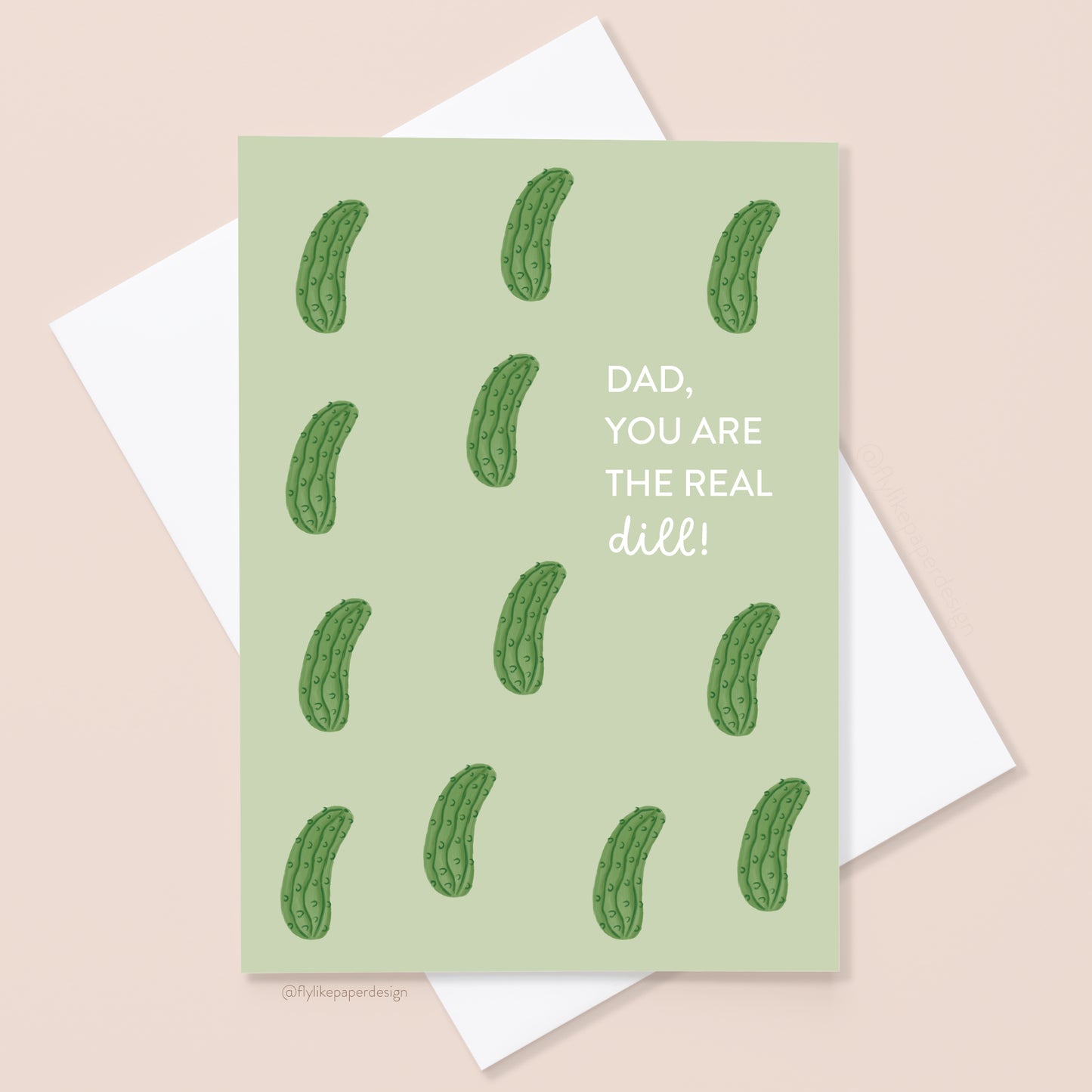 Real Dill Pickle Father's Day Card