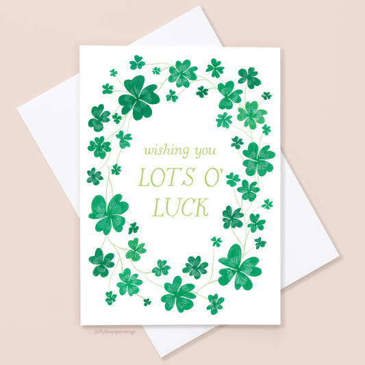 Wishing You Lots O' Luck St. Patrick's Day Card